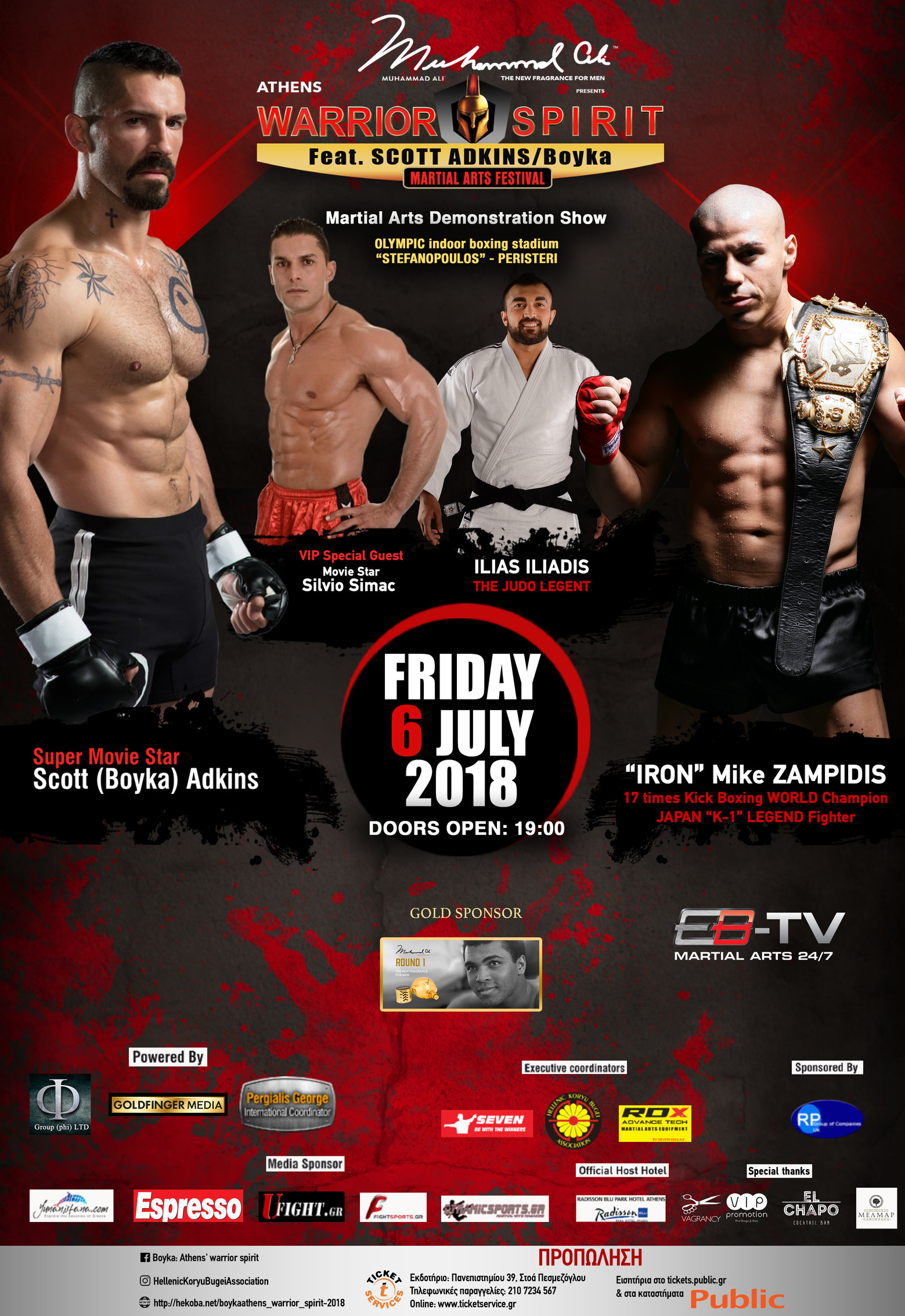 &Eta; &delta;&iota;&omicron;&rho;&gamma;&alpha;&nu;&omega;&tau;&iota;&kappa;ή &epsilon;&pi;&iota;&tau;&rho;&omicron;&pi;ή &tau;&omicron;&upsilon; &laquo;Boyka: Athens Warrior Spirit 2018&raquo; &sigma;&alpha;&sigmaf; &pi;&rho;&omicron;&sigma;&kappa;&alpha;&lambda;&epsilon;ί &sigma;&tau;&eta;&nu; &epsilon;&nu;&eta;&mu;έ&rho;&omega;&sigma;&eta; &tau;ύ&pi;&omicron;&upsilon;/press conference &eta; &omicron;&pi;&omicron;ί&alpha; &theta;&alpha; &lambda;ά&beta;&epsilon;&iota; &chi;ώ&rho;&alpha; &tau;&eta;&nu; &Tau;&rho;ί&tau;&eta; 12 &Iota;&omicron;&upsilon;&nu;ί&omicron;&upsilon; &kappa;&alpha;&iota; ώ&rho;&alpha; 12:00 (&pi;έ&rho;&alpha;&sigmaf; &pi;&rho;&omicron;&sigma;έ&lambda;&epsilon;&upsilon;&sigma;&eta;&sigmaf; 11:45) &sigma;&tau;&omicron; &xi;&epsilon;&nu;&omicron;&delta;&omicron;&chi;&epsilon;ί&omicron; RADISSON BLU PARK ATHENS / &Alpha;ί&theta;&omicron;&upsilon;&sigma;&alpha; Atlantis A